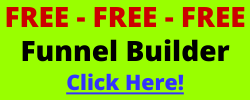 Free Funnel Builder!